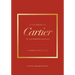 Little Book of Cartier: The Story of the Iconic Jewellery Brand