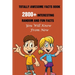 Totally Awesome Facts Book: 2800+ Interesting, Random And Fun Facts You Will Know From Now