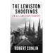 The Lewiston Shootings