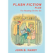 Flash Fiction Plus: For Reading on the Go
