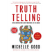 Truth Telling: Seven Conversations about Indigenous Life in Canada