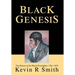 Black Genesis: The History of the Black Prizefighter 1760-1870