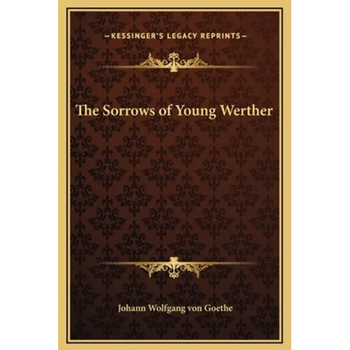 The Sorrows of Young Werther