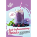 Anti-Inflammatory Drinks: Heal Your Immune System and Fight Inflammation with These 75 Smoothies, Teas, Juices, and Much More!