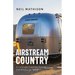 Airstream Country: A Geologic Journey Across the American West