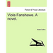 Viola Fanshawe. a Novel.