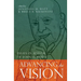 Advancing the Vision: Essays in Honor of John H. White