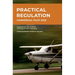 Practical Regulation: Commercial Pilot 2022