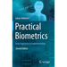 Practical Biometrics: From Aspiration to Implementation