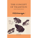 The Concept of Tradition: And Other Essays