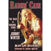 Raisin' Cain: The Wild and Raucous Story of Johnny Winter