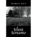 Silent Screams