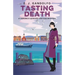Tasting Death: A Veronica Howard Vintage Mystery