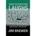 They Played for Laughs: The True Story of Stewart Ferguson and the Arkansas A&M Wandering Weevils, College Football's "Marx Brothers"