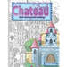 FRENCH CHATEAU adult coloring books buildings: fantasy coloring books for adults