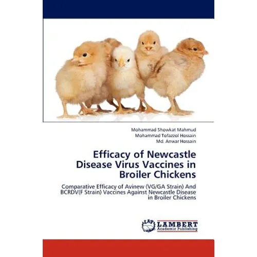 Efficacy of Newcastle Disease Virus Vaccines in Broiler Chickens