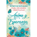 30 Devocionales para Mujeres Cristianas Ánimo y Esperanza