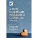 A Guide to Graduate Programs in Counseling