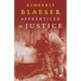 Apprenticed to Justice