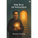 The Way Of Initiation