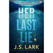 Her Last Lie: A brand new unforgettable and addictive psychological suspense