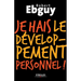 Je hais le développement personnel