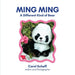 Ming Ming, A Different Kind of Bear