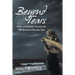 Beyond Tears: A Story of One Family's Survival of the 1900 Hurricane of Galveston, Texas
