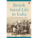 British Social Life In India