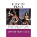 City Of Peace: The Red-Headed First-Born