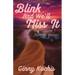 Blink and We'll Miss It