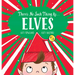 There's No Such Thing As... Elves