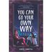 You Can Go Your Own Way