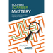 Solving Your Career Mystery
