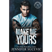 Make Me Yours (Model Cover): A Friends-to-lovers Close Proximity Sports Romance