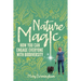 Nature Magic: How You Can Engage Everyone With Biodiversity