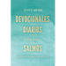 Devocionales Diarios de Los Salmos: 365 Reflexiones Para Todos Los Días / Daily D Evotions from Psalms: 365 Daily Inspirations