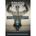 Tough Guys of the Bible: Learn the Traits of Courageous Men Who Truly Follow God