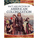 Fact and Fiction of American Colonization