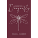 Lessons From A Dragonfly