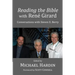 Reading the Bible with Rene Girard: Conversations with Steven E. Berry