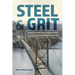 Steel and Grit: A History of the Lower Hudson Valley and the Bear Mountain Bridge