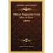 Biblical Fragments From Mount Sinai (1890)