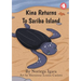 Kina Returns to Sariba Island