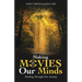 Making Movies in Our Minds: Working Through Our Anxiety