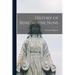 History of Benedictine Nuns