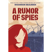 A Rumor of Spies