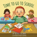 Time to Go to School