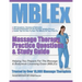 MBLEx Massage Therapy Practice Questions & Study Guide