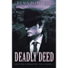 Deadly Deed